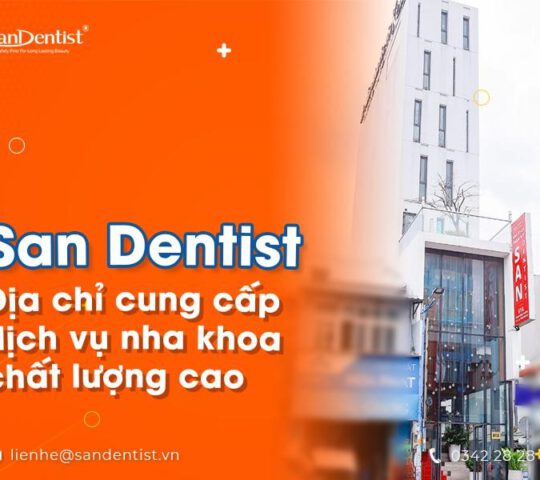 Phòng Khám Nha Khoa San Dentist