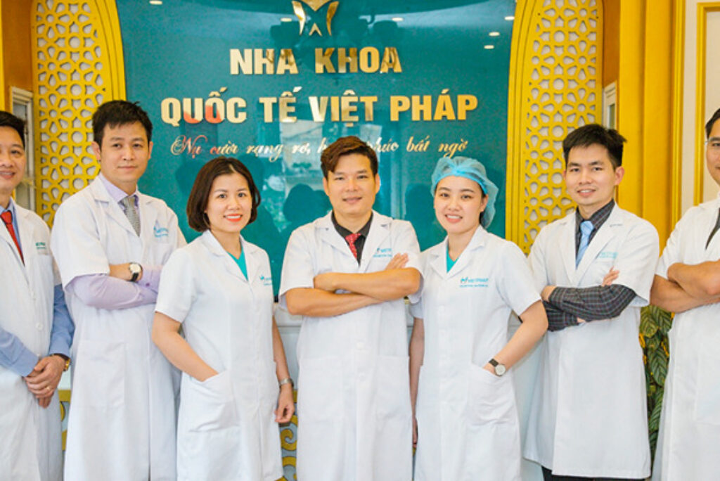 Review nha khoa Việt Pháp – Hệ thống phòng khám nha khoa quốc tế uy tín